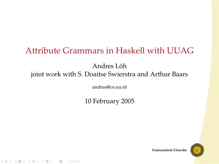 attribute grammars in haskell with uuag