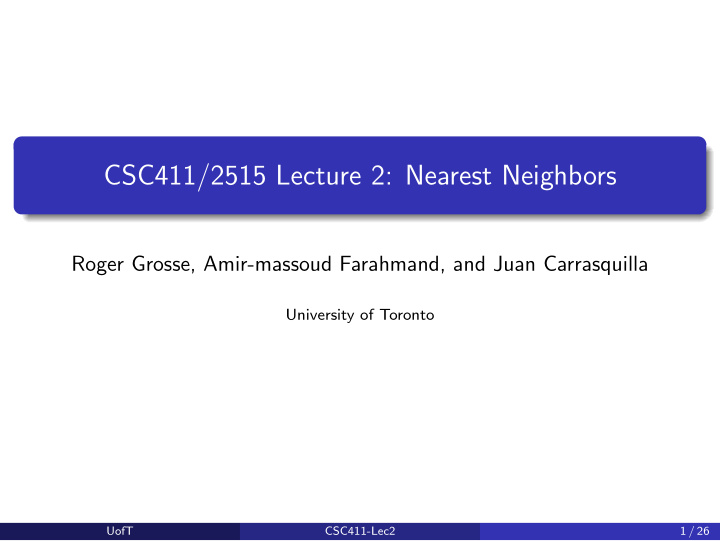 csc411 2515 lecture 2 nearest neighbors