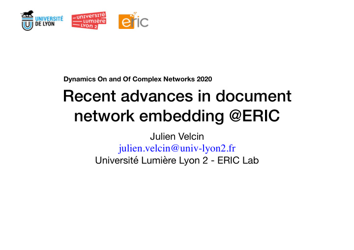 recent advances in document network embedding eric