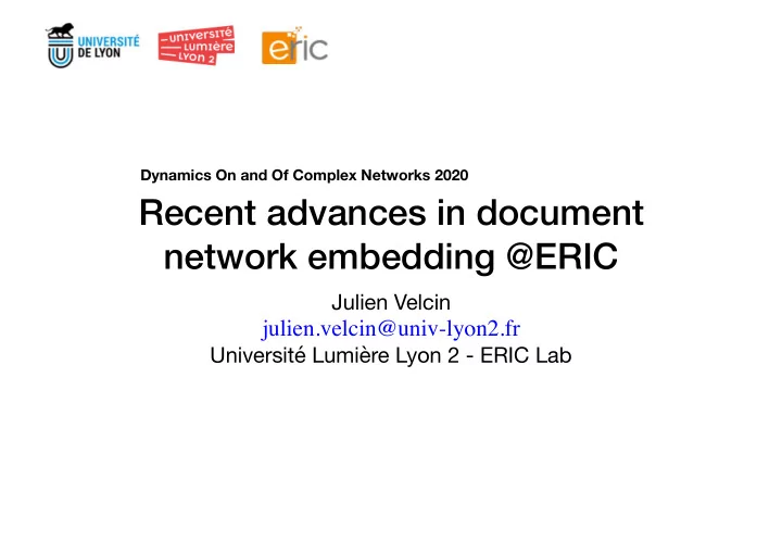 recent advances in document network embedding eric