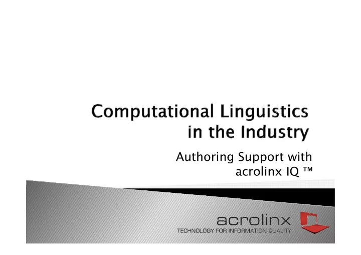 authoring support with authoring support with acrolinx iq