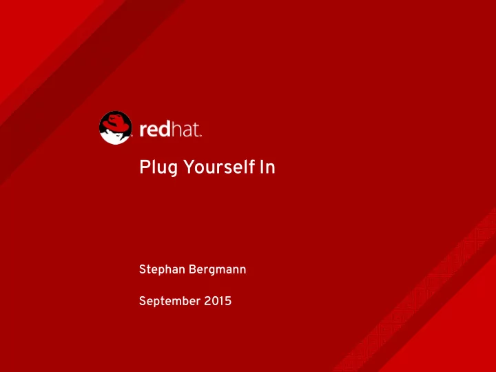 plug yourself in