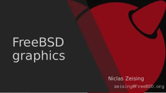 FreeBSD  graphics  Niclas Zeising  zeising@FreeBSD.org  agenda  team  the graphics stack