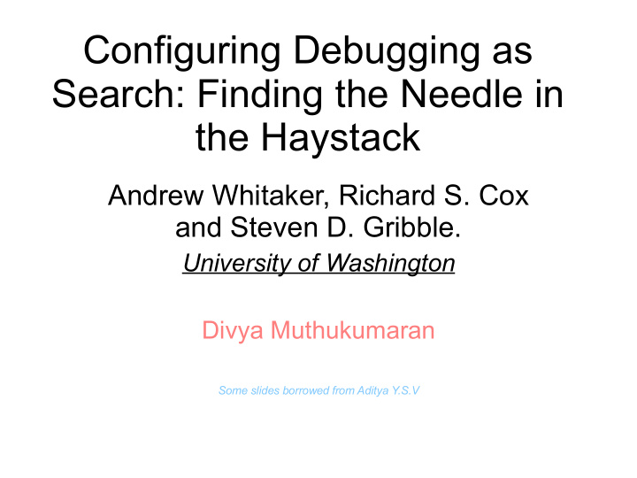 configuring debugging as search finding the needle in the