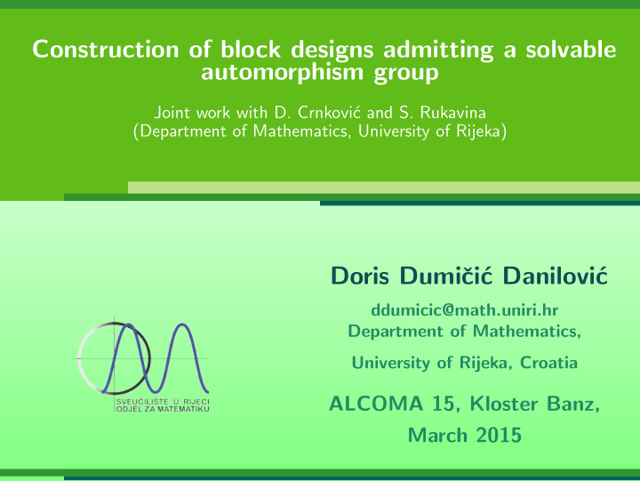 construction of block designs admitting a solvable
