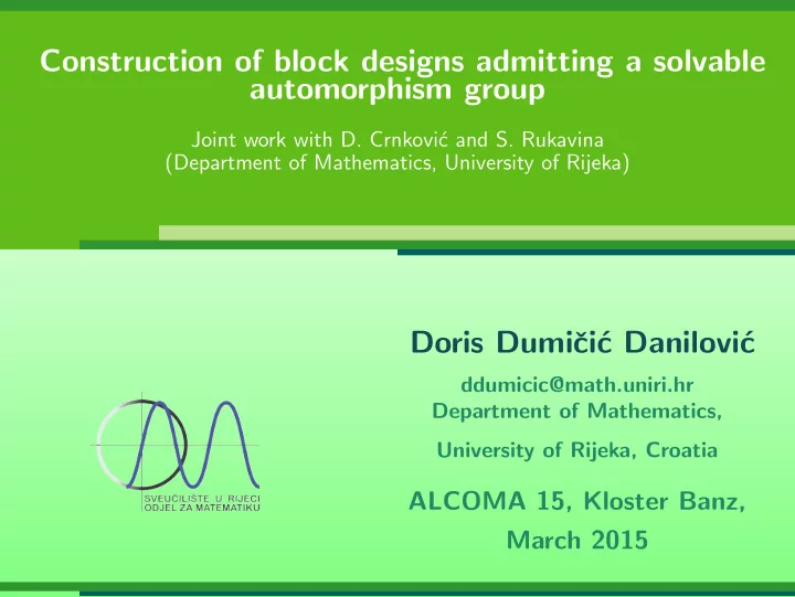 construction of block designs admitting a solvable