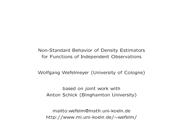 non standard behavior of density estimators for functions