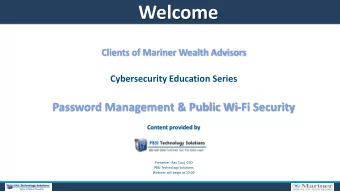 Welcome  Clients of Mariner Wealth Advisors  Cybersecurity Education Series  Password Management