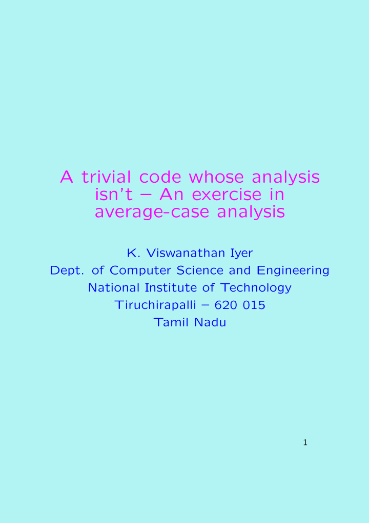 a trivial code whose analysis isn t an exercise in