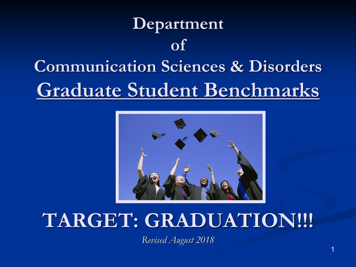 graduate student benchmarks target graduation