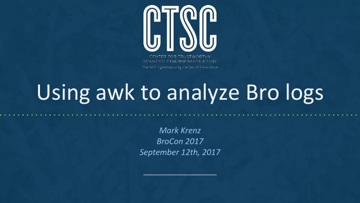 using awk to analyze bro logs