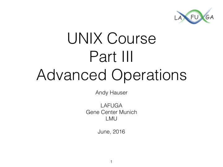 unix course part iii advanced operations