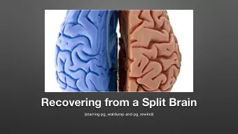 Recovering from a Split Brain  (starring pg_waldump and pg_rewind)  About Me  Software Engineer