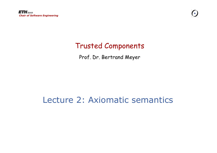 lecture 2 axiomatic semantics reading assignment for next