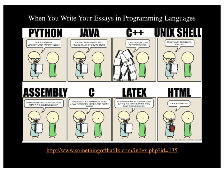 when you write your essays in programming languages