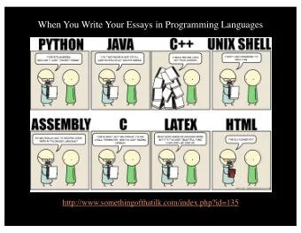 When You Write Your Essays in Programming Languages