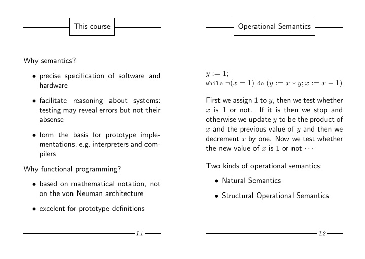 operational semantics this course why semantics y 1