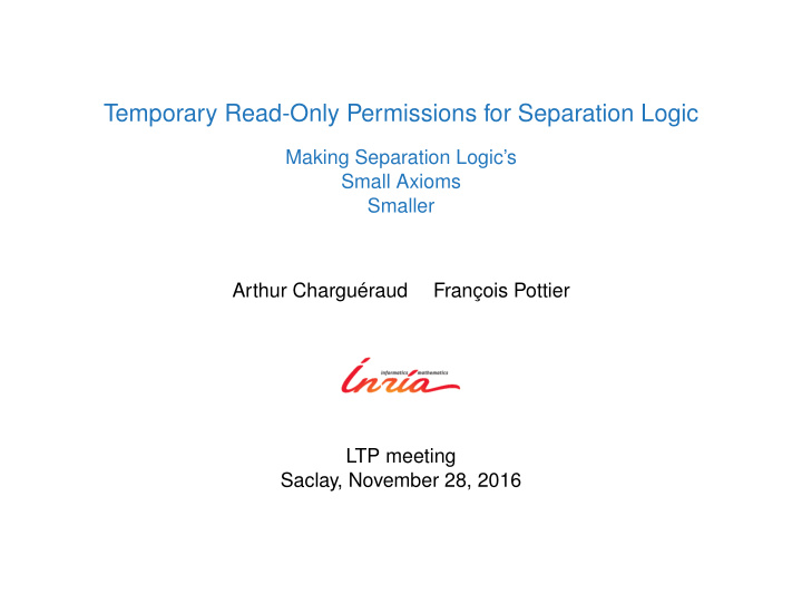 temporary read only permissions for separation logic