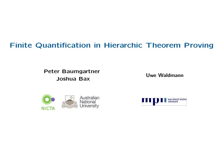 finite quanti fi cation in hierarchic theorem proving