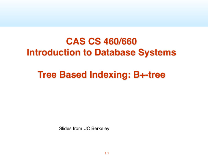 cas cs 460 660 introduction to database systems tree