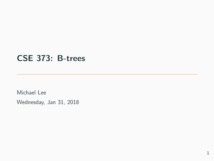 cse 373 b trees