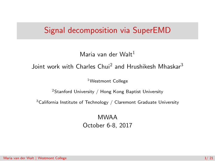 signal decomposition via superemd