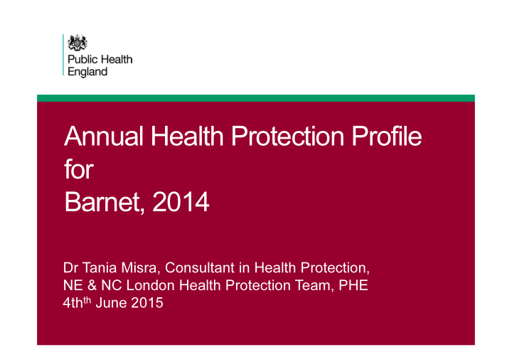 annual health protection profile for barnet 2014