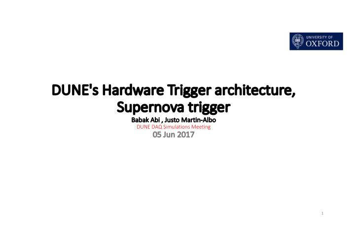 du dune ne s hardware trigger architecture su supern