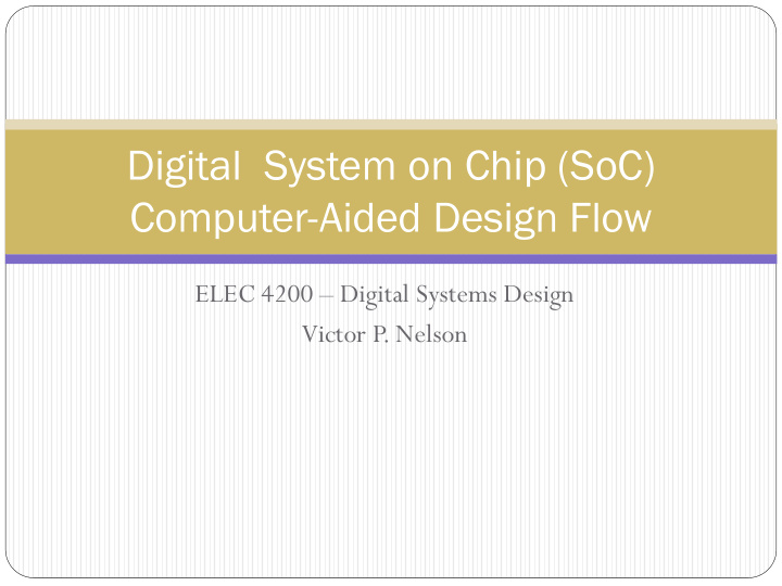 digital system on chip soc computer aided design flow