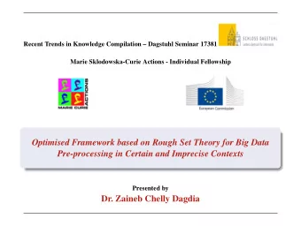 Optimised Framework based on Rough Set Theory for Big Data  Pre-processing in Certain and Imprecise