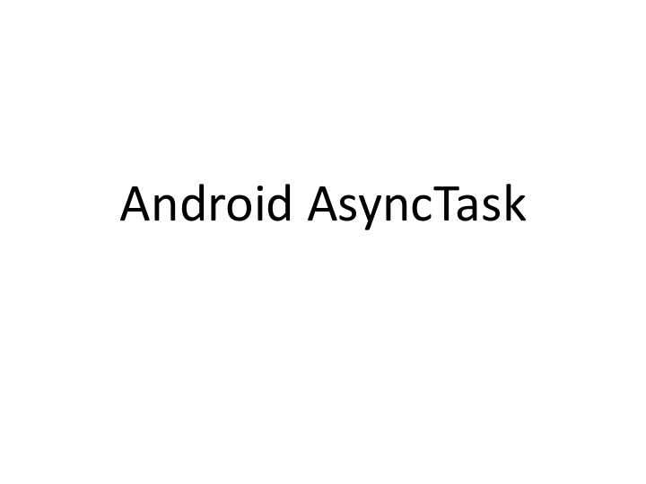 android asynctask asynctask