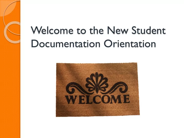 documentation orientation speakers