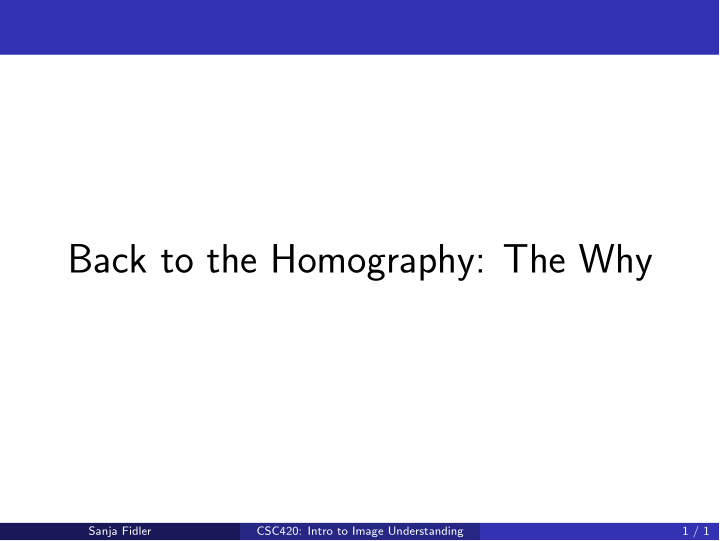 back to the homography the why