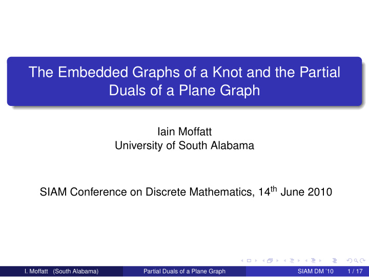the embedded graphs of a knot and the partial duals of a