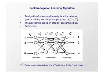 Supervised Learning  Supervised learning algorithms require the presence of a teacher  who