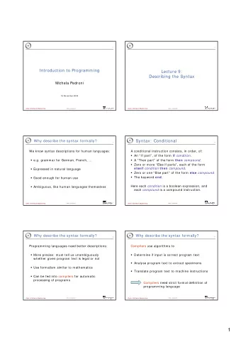 1  History  Formal Description of Syntax  7  8  1954 FORTRAN:  First widely recognized  Use