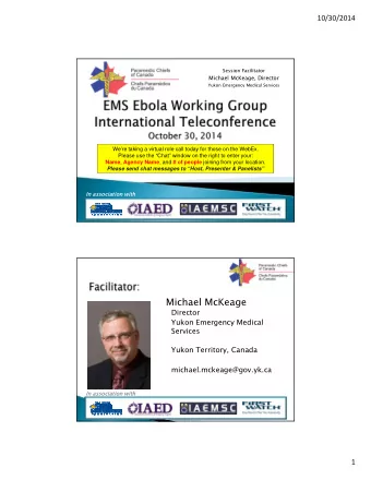 Michael McKeage  Director  Yukon Emergency Medical  Services  Yukon Territory, Canada