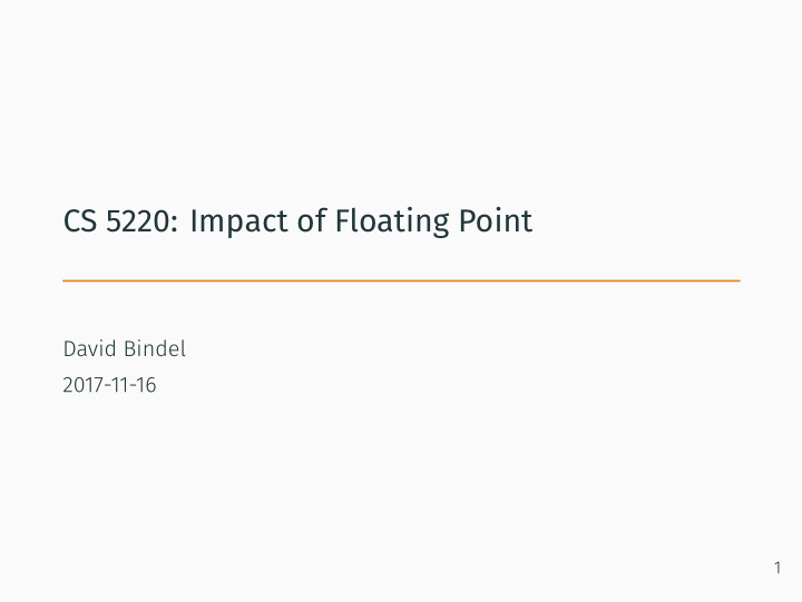 cs 5220 impact of floating point