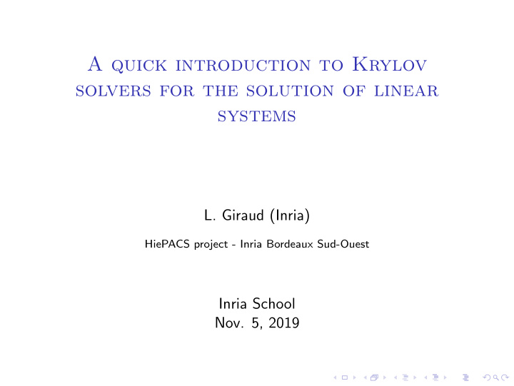 a quick introduction to krylov solvers for the solution