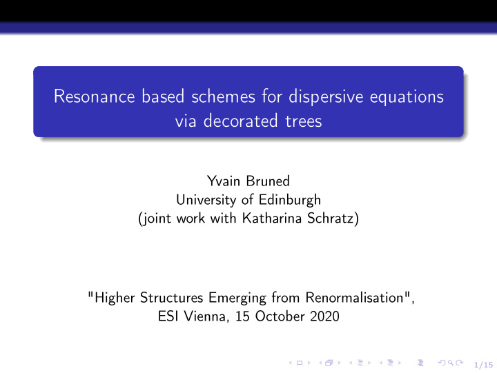 resonance based schemes for dispersive equations via