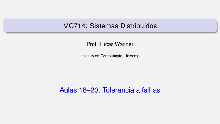 mc714 sistemas distribu dos