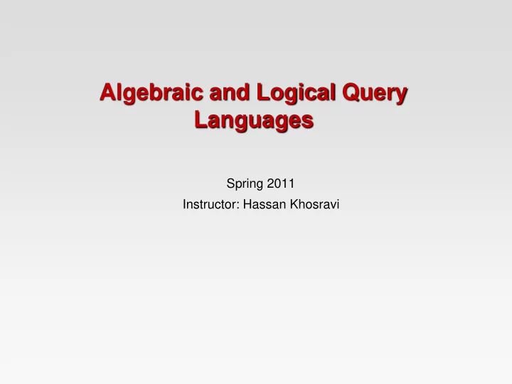 algebraic and logical query languages