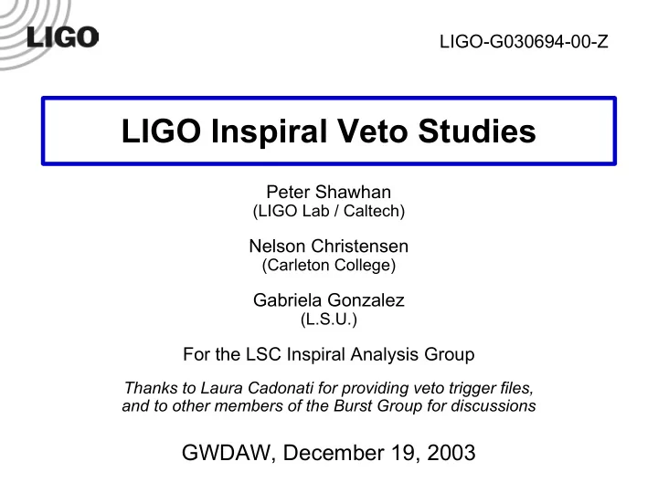 ligo inspiral veto studies