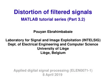Distortion of filtered signals  MATLAB tutorial series (Part 3.2)  Pouyan Ebrahimbabaie  Laboratory