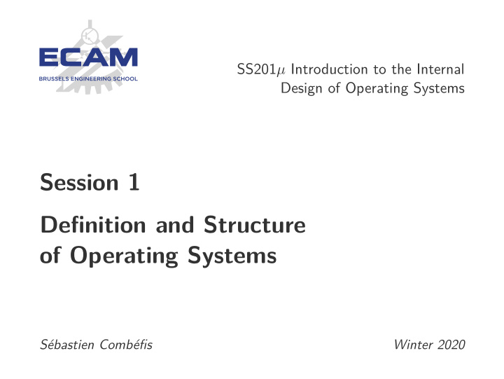 session 1 definition and structure of operating systems