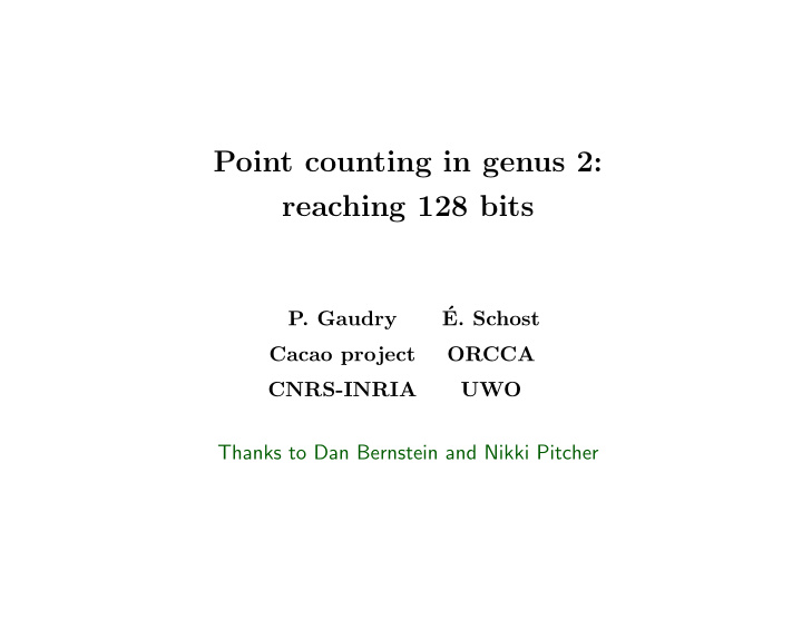 point counting in genus 2 reaching 128 bits