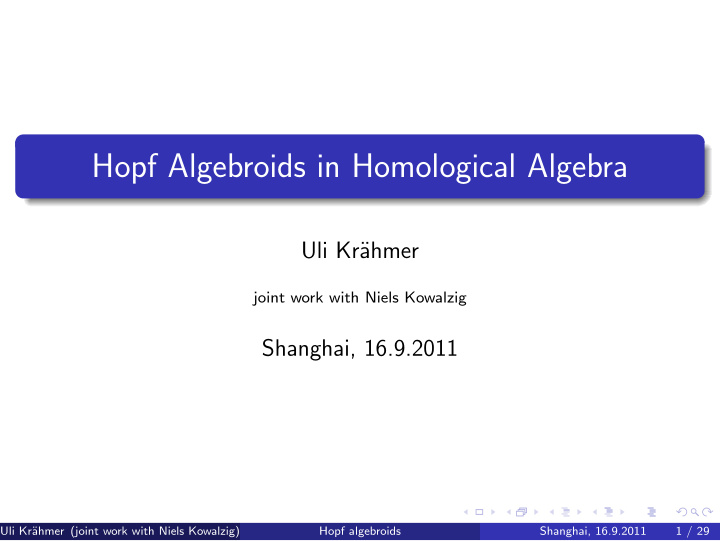 hopf algebroids in homological algebra