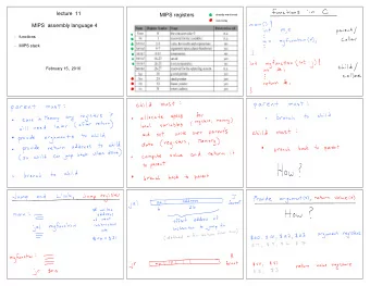 lecture  11  MIPS registers  already mentioned  new today  MIPS  assembly language 4  -   functions