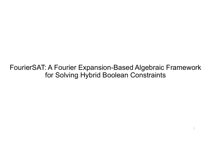 fouriersat a fourier expansion based algebraic framework