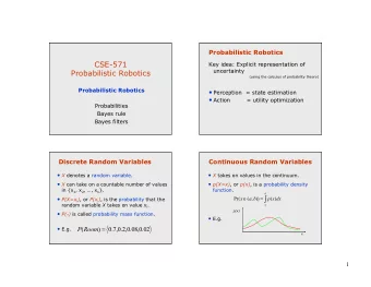 P(X=x i ) , or P(x i ) , is the probability that the    =  Pr(  x  (  a  ,  b  ))  p  (